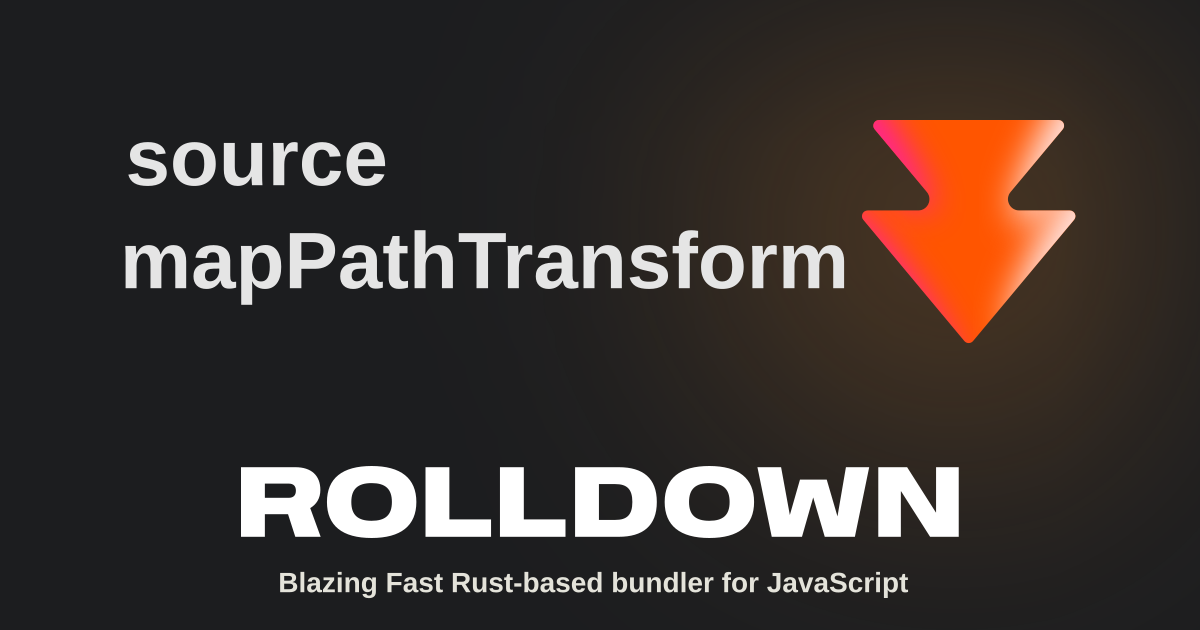 sourcemapPathTransform | Rolldown