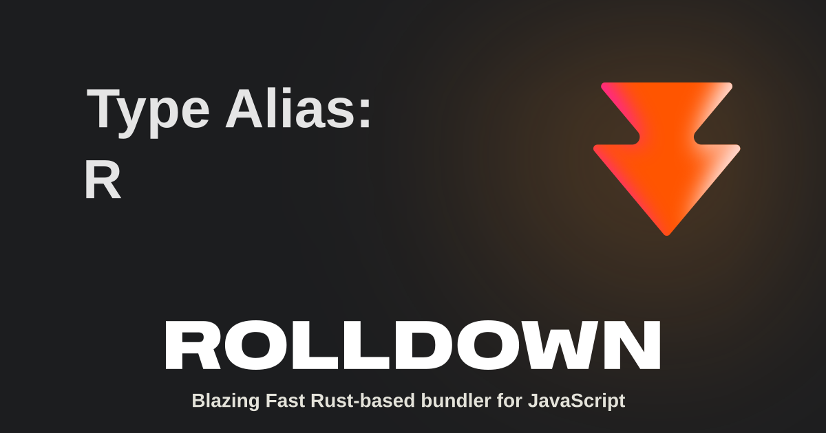 Type Alias: RolldownPlugin | Rolldown