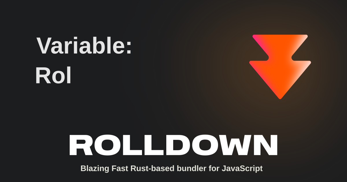 Variable: RolldownMagicString | Rolldown